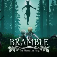 Bramble: The Mountain King