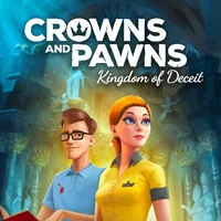 Crowns and Pawns: Kingdom of Deceit
