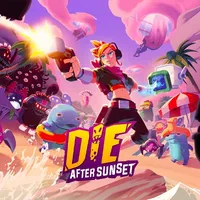 Die After Sunset