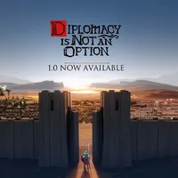 Diplomacy is Not an Option