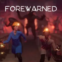 FOREWARNED