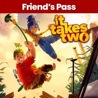 It Takes Two Friend's Pass