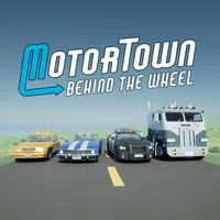 Motor Town: Behind The Wheel
