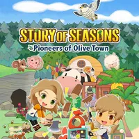 STORY OF SEASONS: Pioneers of Olive Town