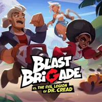 Blast Brigade vs. the Evil Legion of Dr. Cread