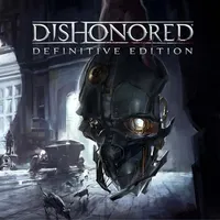 Dishonored Definitive Edition