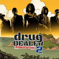 Drug Dealer Simulator 2