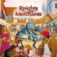 Knights and Merchants