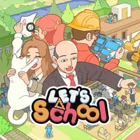 Let's School