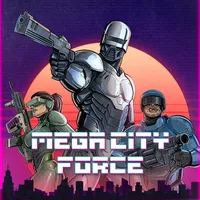 Mega City Force