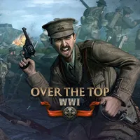 Over The Top: WWI