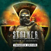 S.T.A.L.K.E.R.: Shadow of Chornobyl - Enhanced Edition