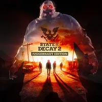 State of Decay 2: Juggernaut Edition