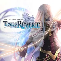 The Legend of Heroes: Trails into Reverie