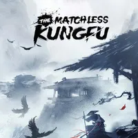 The Matchless KungFu