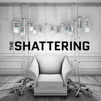 The Shattering